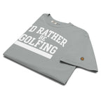 I'D RATHER BE GOLFING - VARSITY unisex garment-dyed heavyweight t-shirt